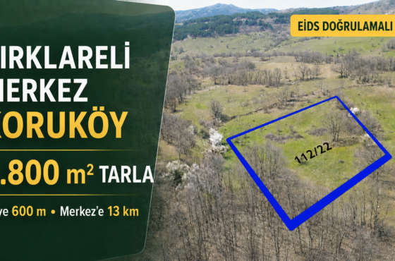 Kırklareli Merkez Koruköyde Satılık 4.800 m² Yatırımlık Tarla