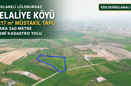 Lüleburgaz Celaliye’de İmara Yakın 3.217 m² Satılık Arazi