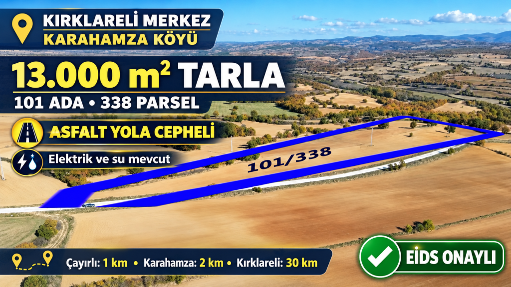 Asfalt yola cepheli 13.000 m² tarla