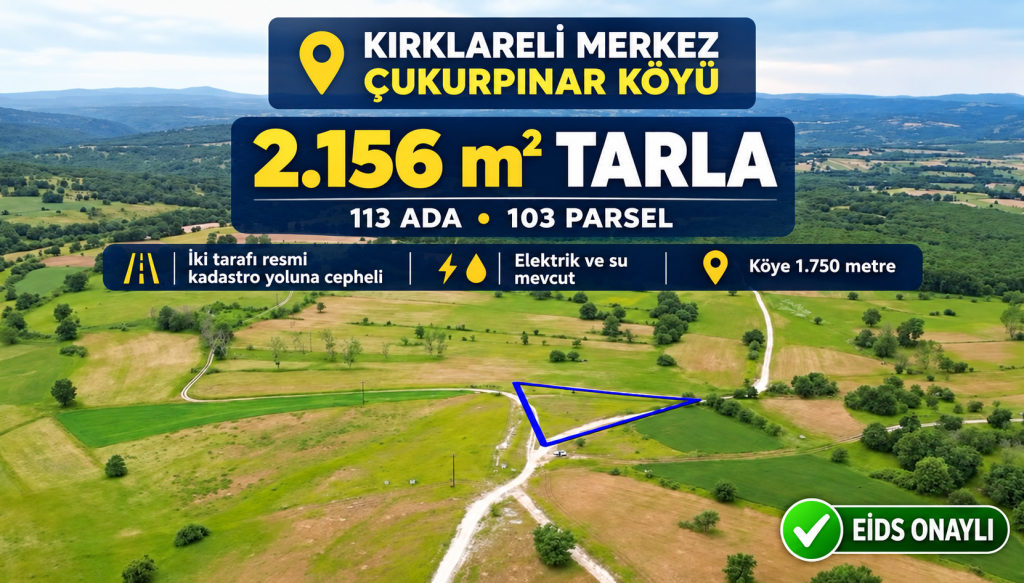 Kırklareli Çukurpınar’da 2.156 m² tarla