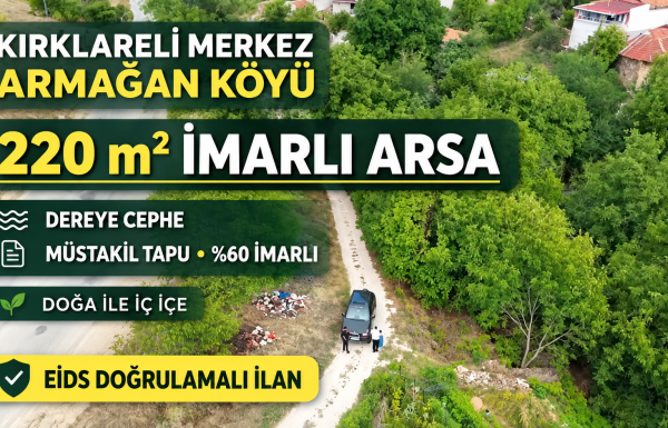 Kırklareli’nde 220 m² İmarlı Arsa