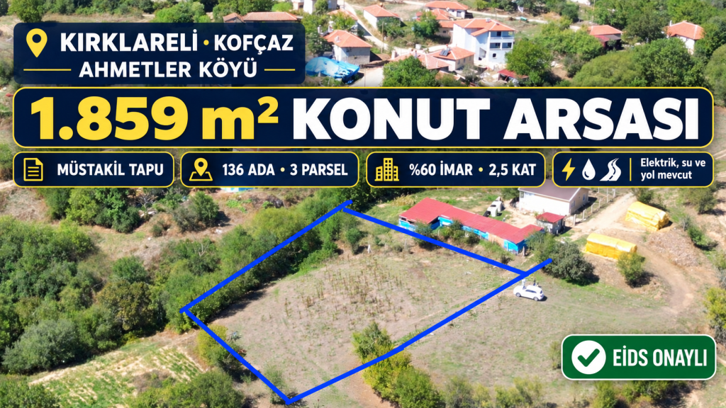 Kofçaz’da 1.859 m² konut arsası