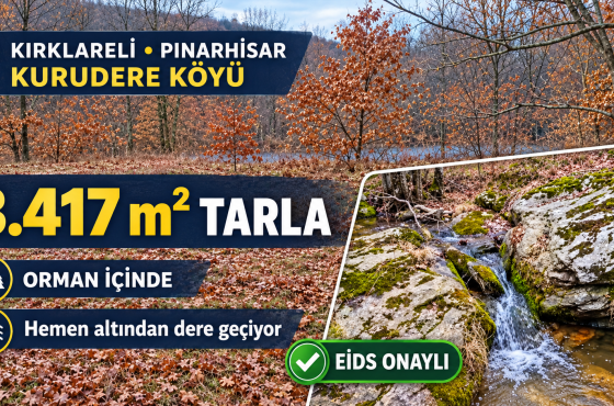 Pınarhisar Kurudere Köyü’nde Hemen Altından Dere Geçen 3.417 m² Satılık Tarla