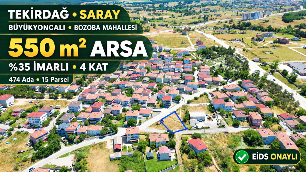 Tekirdağ Saray’da 550 m² imarlı arsa
